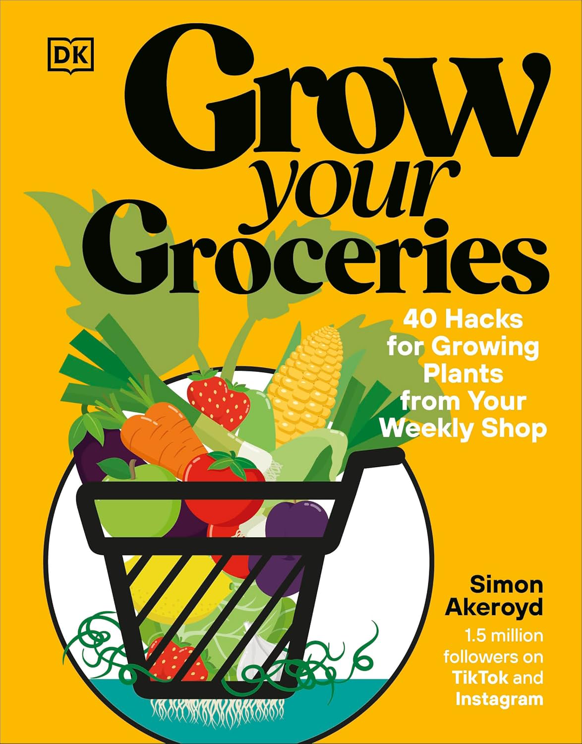 Grow Your Groceries (Signed Copy)